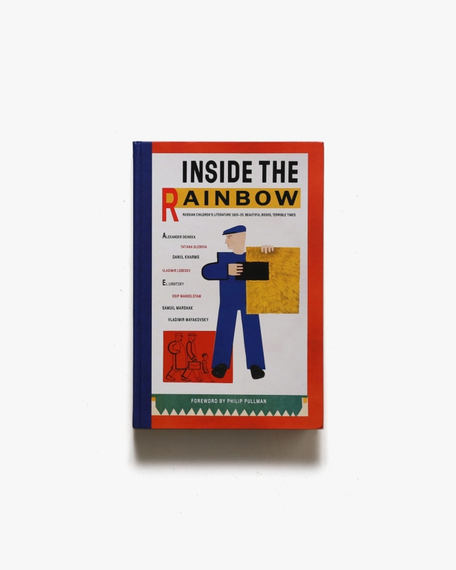 Inside the Rainbow: Russian Children’s Literature 1920-1935