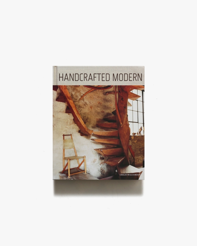 Handcrafted Modern: At Home with Mid-century Designers | Leslie Williamson