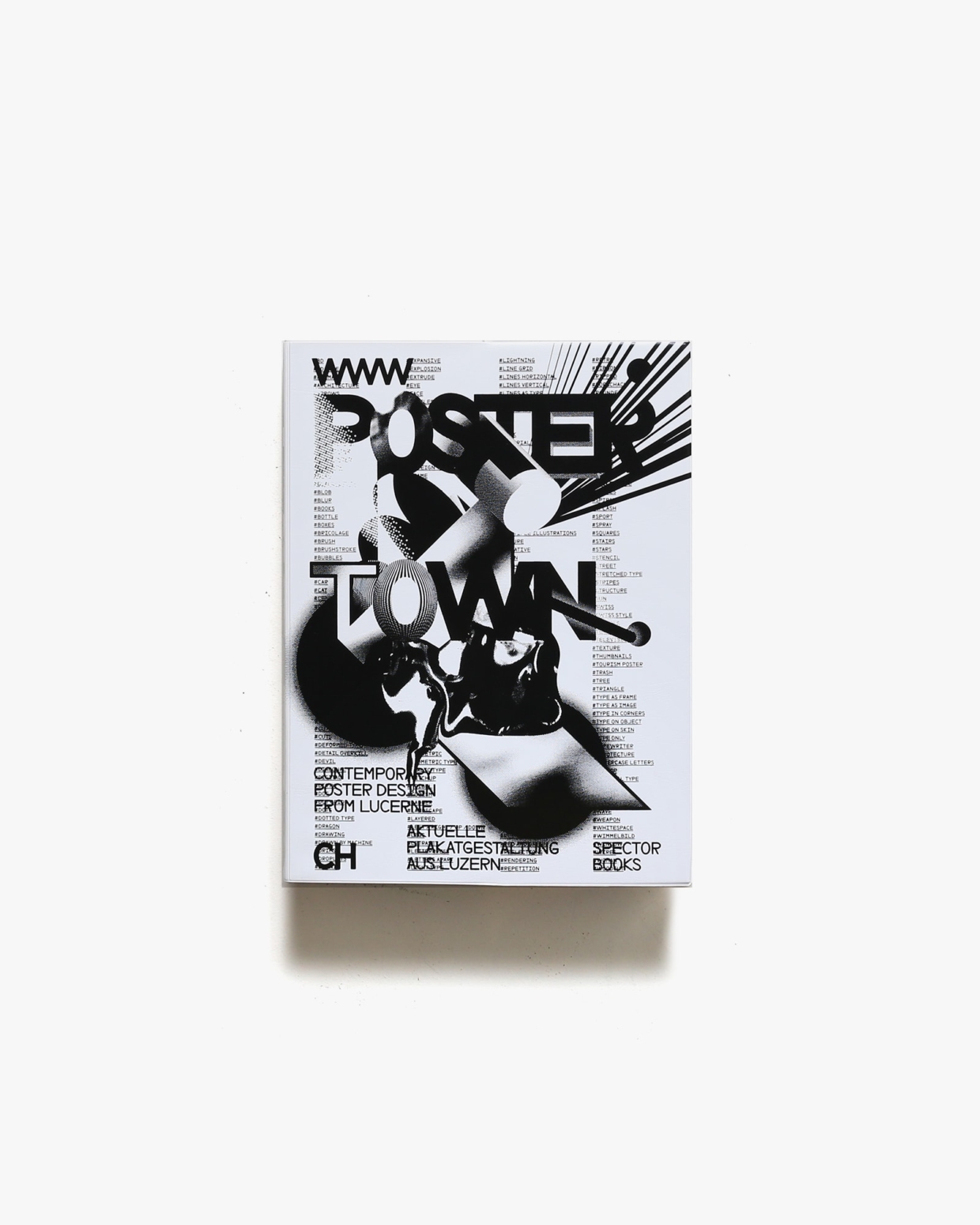 Poster Town: Contemporary Poster Design from Lucerne | Spector Books