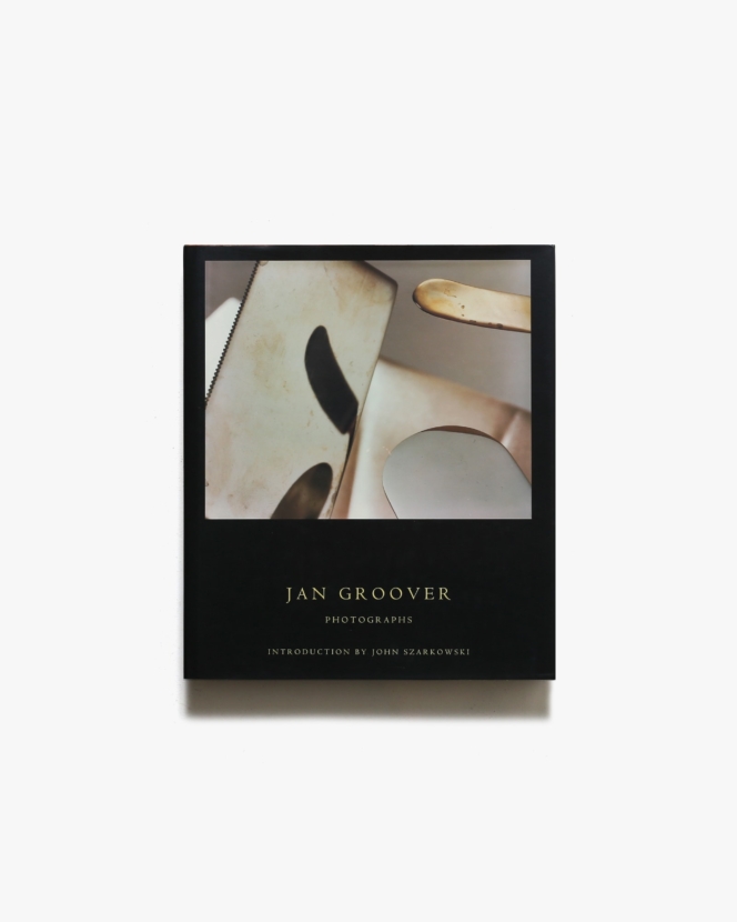 Jan Groover: Photographs | ヤン・グルーバー