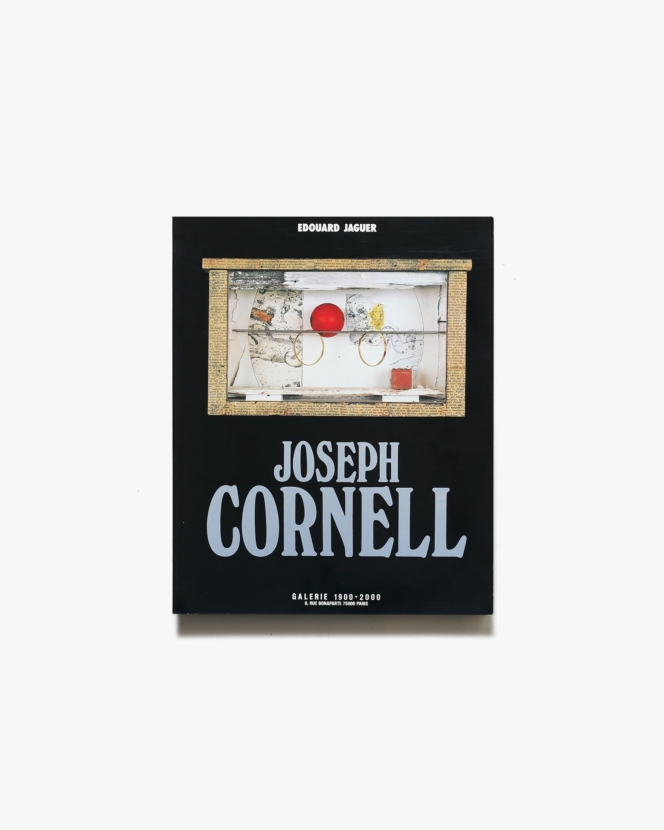 Joseph Cornell 1900-2000 | ジョゼフ・コーネル