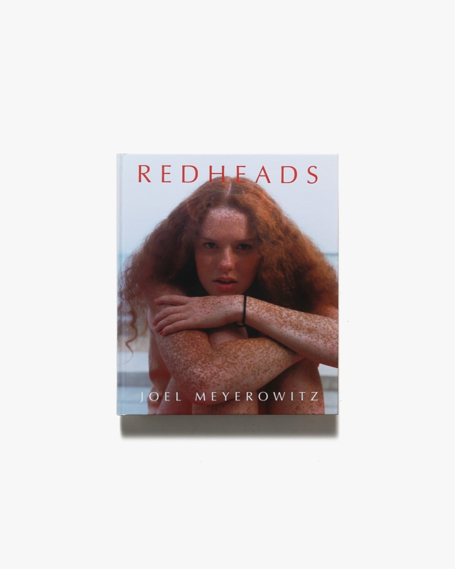 Joel Meyerowitz: Redheads | ジョエル・マイヤーウィッツ