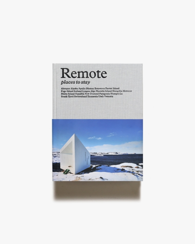 Remote: Places to Stay | Debbie Pappyn