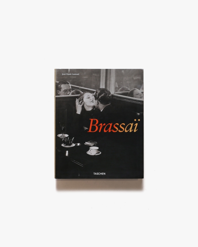 Brassaï L’universel | ブラッサイ