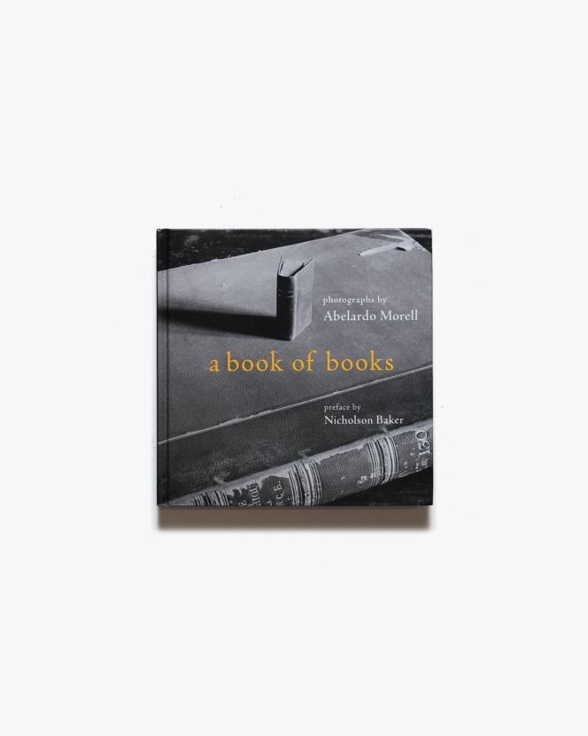 Abelardo Morell:  Book of Books | アベラルド・モレル