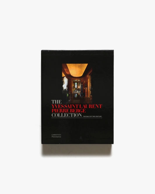 The Yves Saint Laurent - Pierre Berge Collection: The Sale of the Century