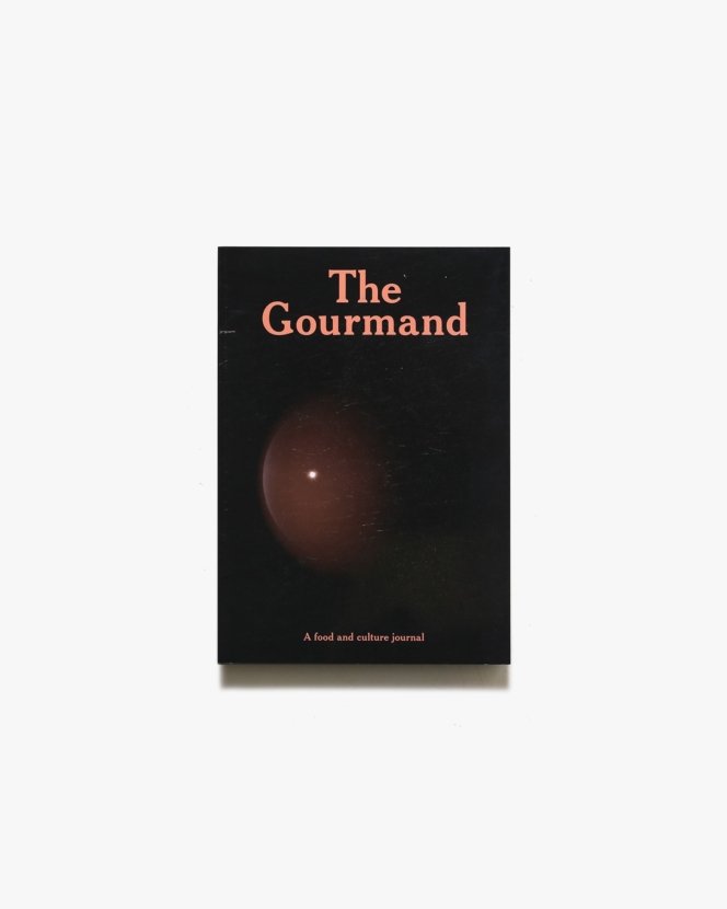 The Gourmand Issue 4