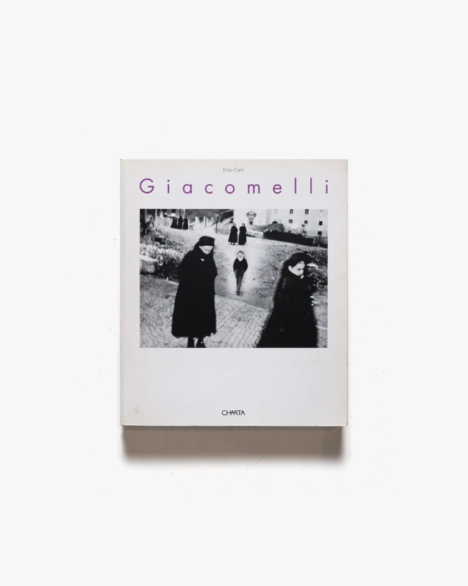 Giacomelli: LA Forma Dentro Fotografie 1952-1995 | マリオ・ジャコメッリ