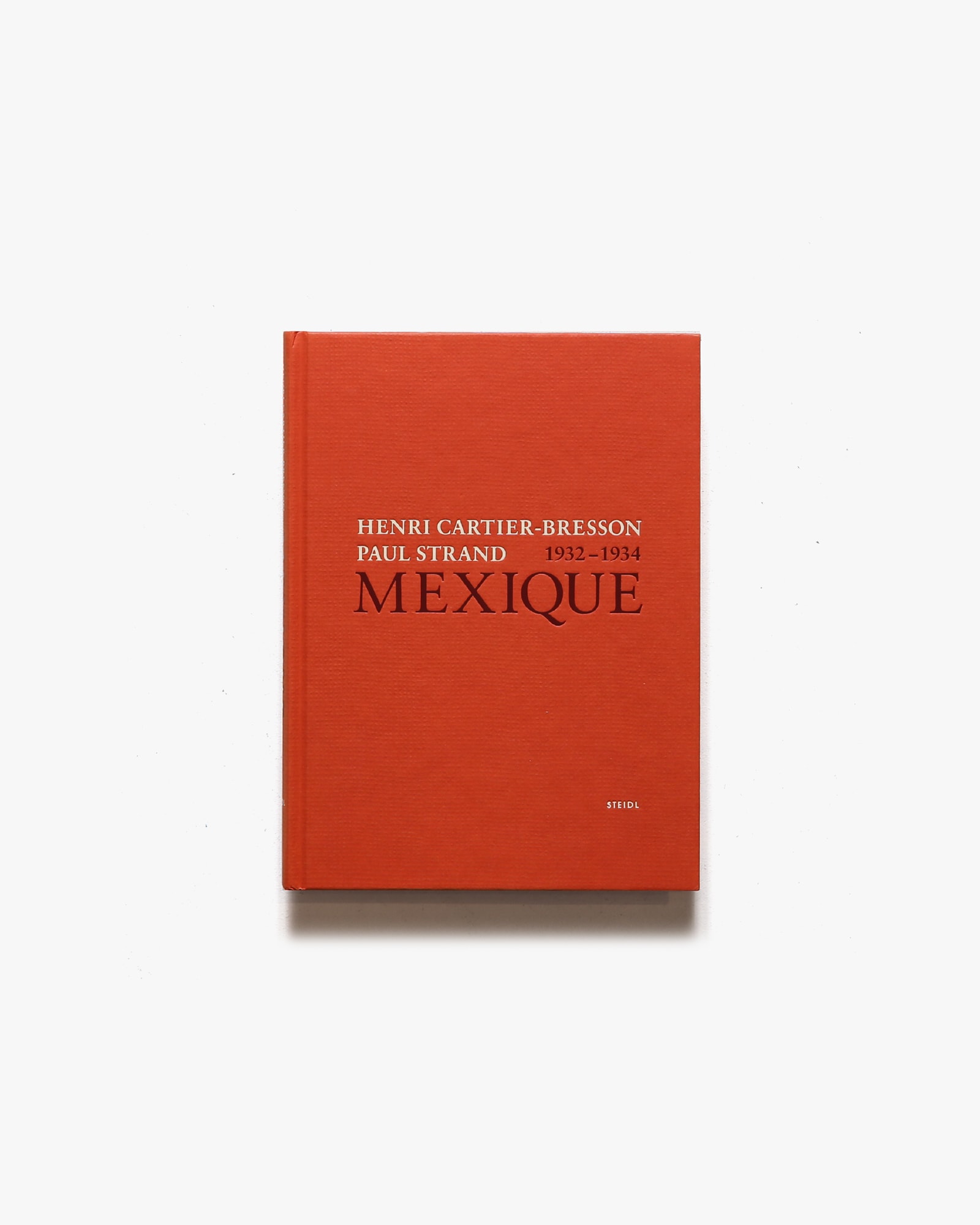 Henri Cartier-Bresson、Paul Strand: Mexique