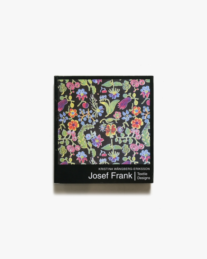 Josef Frank: Textile Designs | ヨーゼフ・フランク