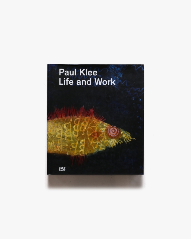 Paul Klee: Life and Work | パウル・クレー