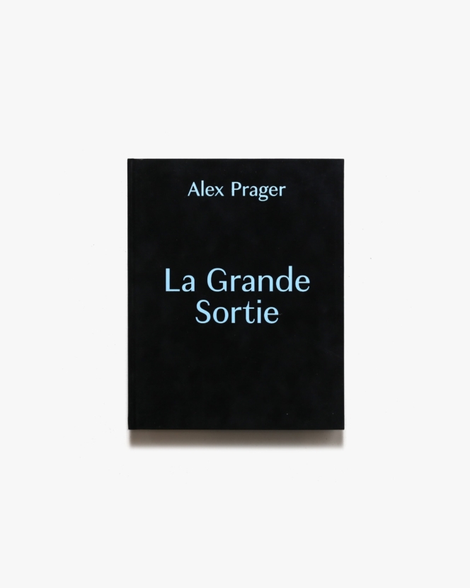 Alex Prager: La Grande Sortie | アレックス・プレーガー