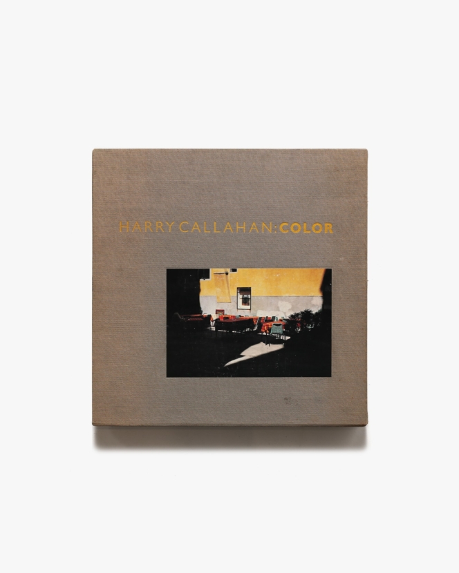 Harry Callahan: Color, 1941-1980 | ハリー・キャラハン