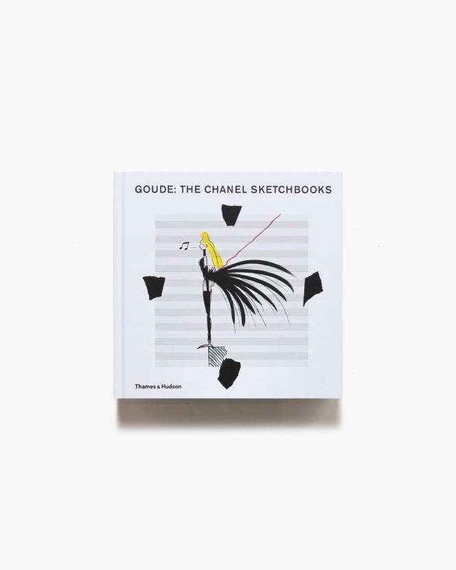 Goude: The Chanel Sketchbooks | Jean-Paul Goude ジャン=ポール・グード