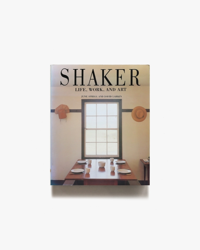 Shaker: Life, Work and Art ペーパーバック版