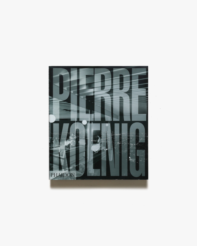 Pierre Koenig | ピエール・コーニッグ