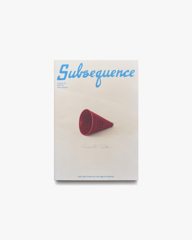 Subsequence Magazine vol.4