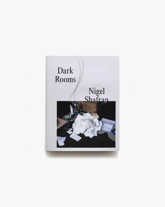 Dark Rooms | Nigel Shafran ナイジェル・シャフラン