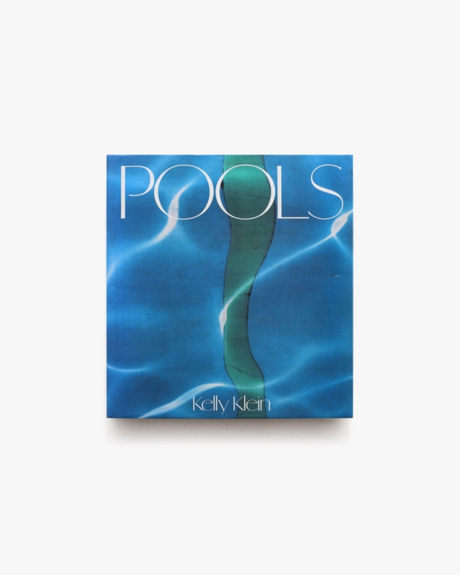 Pools | Kelly Klein ケリー・クライン