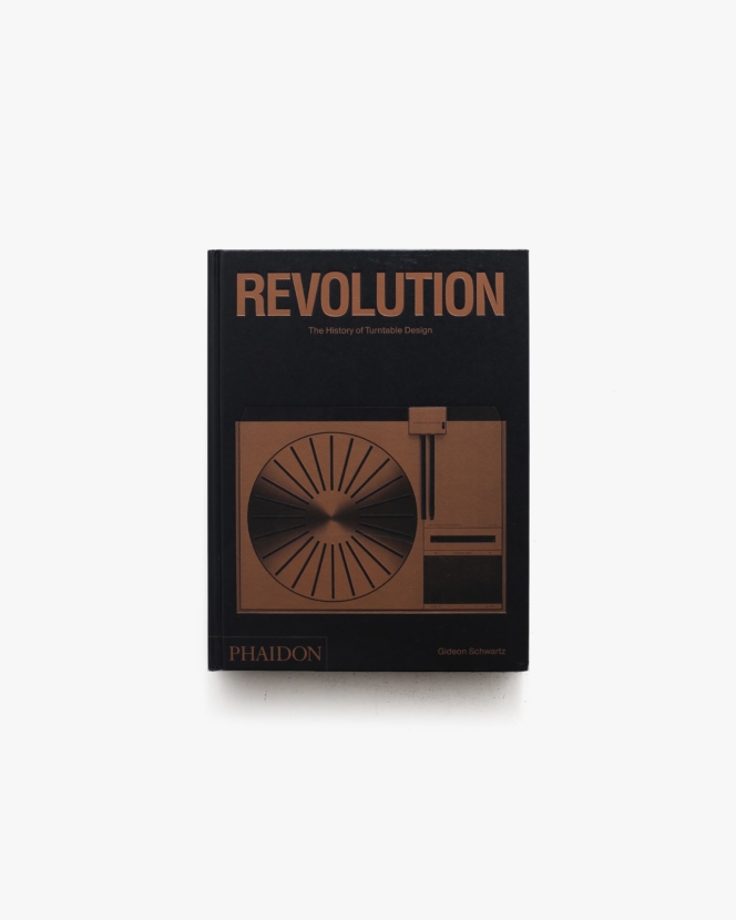 Revolution: The History of Turntable Design | Gideon Schwartz