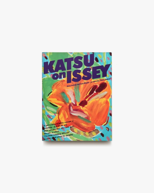 Katsu on Issey | 吉田カツ、三宅一生