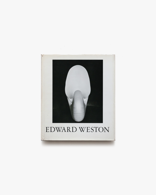 Edward Weston: The Flame of Recognition | エドワード・ウェストン