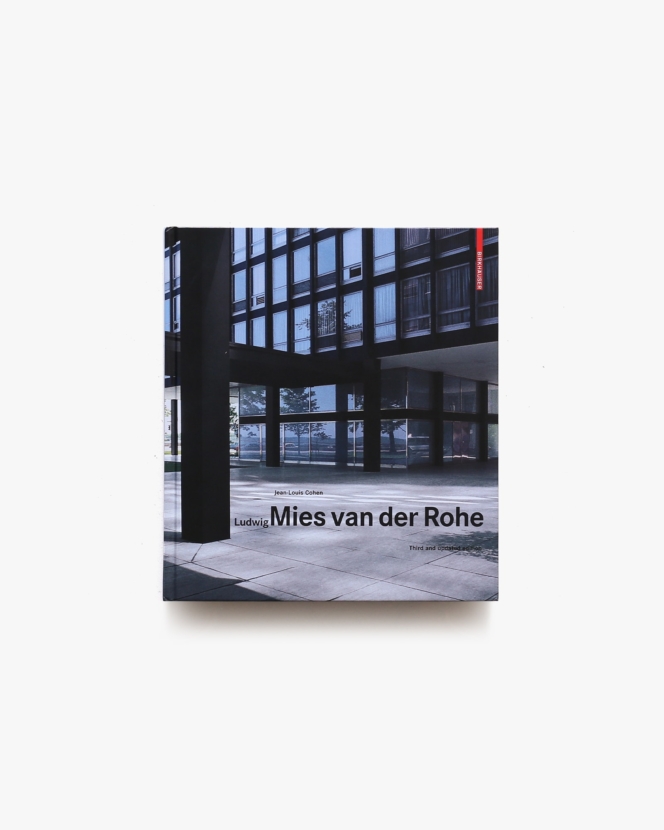 Ludwig Mies Van Der Rohe | ミース・ファン・デル・ローエ