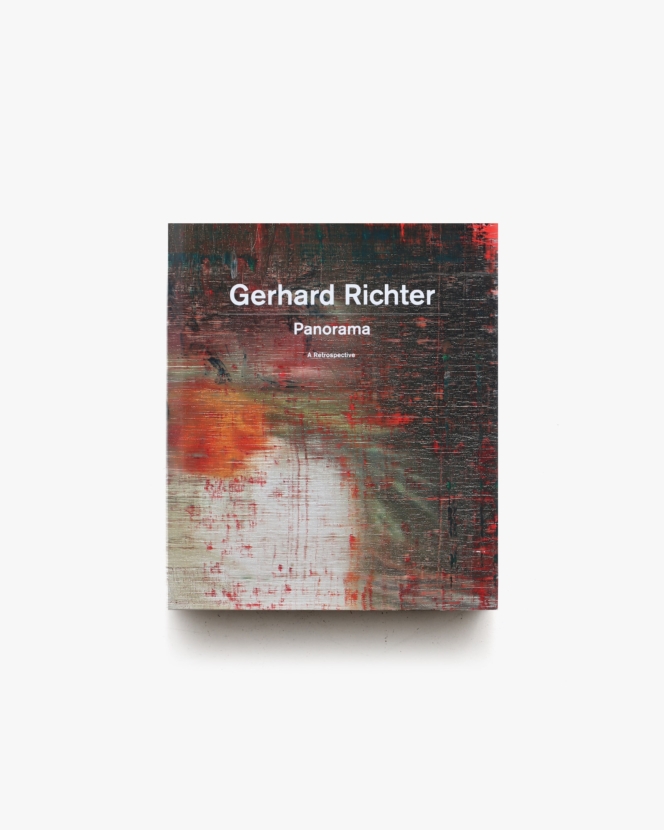 Gerhard Richter Panorama: A Retrospective | ゲルハルト・リヒター