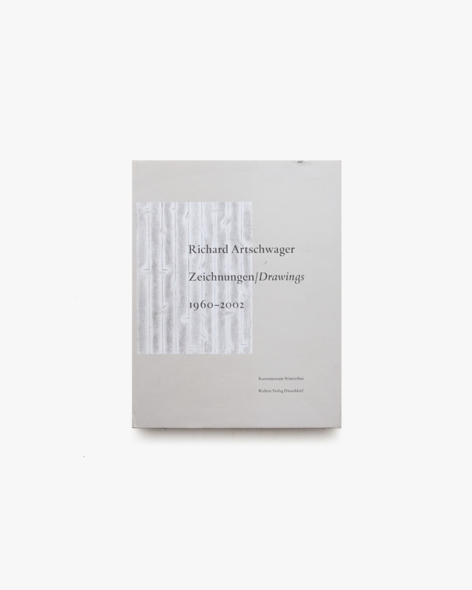 Richard Artschwager: Zeichnungen Drawings 1960 2002 | リチャード・アーシュワーガー