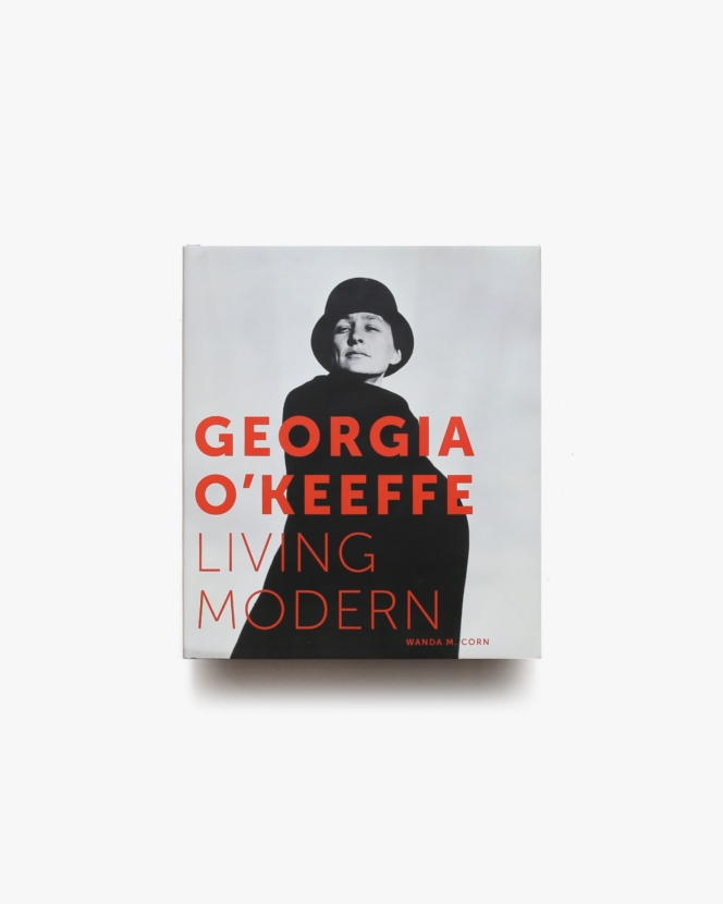 Georgia O’Keeffe: Living Modern | ジョージア・オキーフ