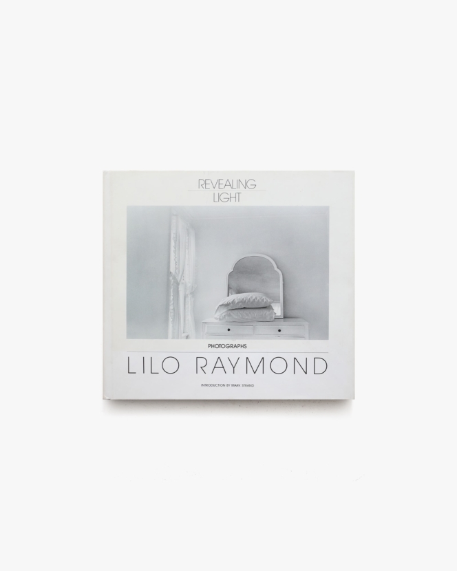 Revealing Lights | Lilo Raymond