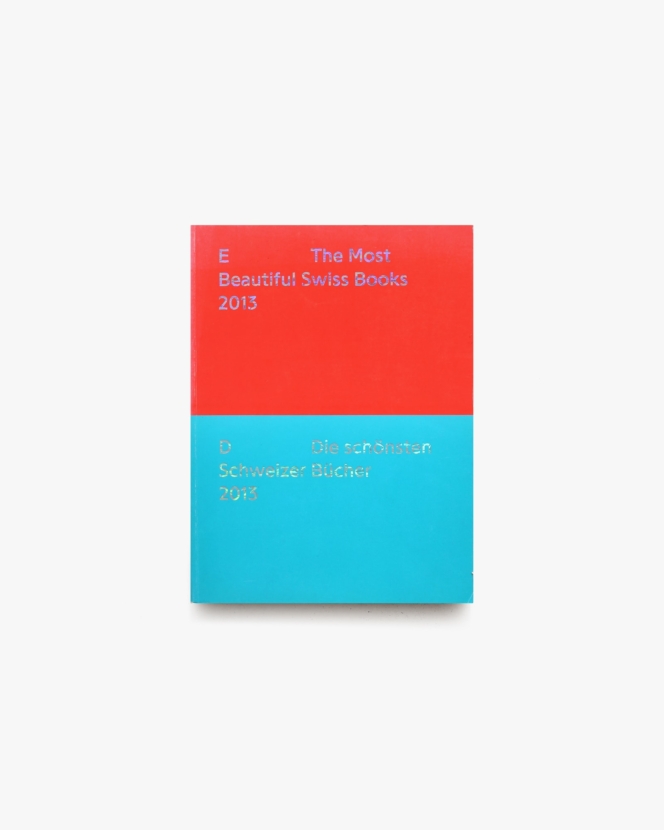 The Most Beautiful Swiss Books 2013