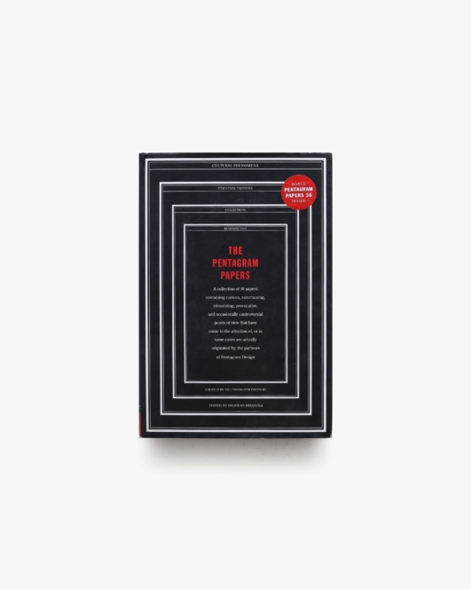 The Pentagram Papers: A Collection of 36 Unique Publications Designed by Pentagram | ペンタグラム