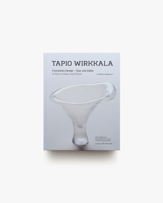 Tapio Wirkkala: Finnisches Design | タピオ・ヴィルカラ