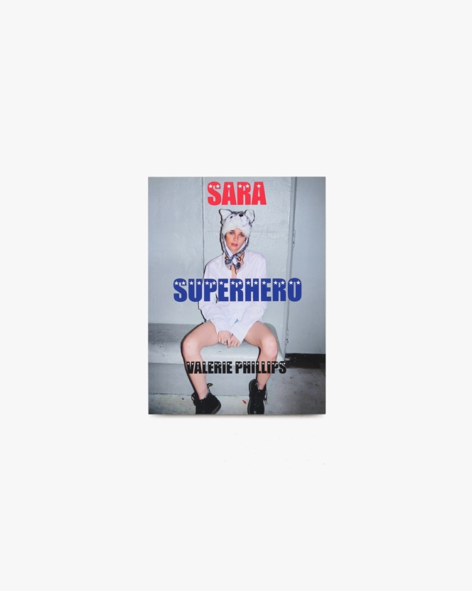 Sara Superhero | Valerie Phillips