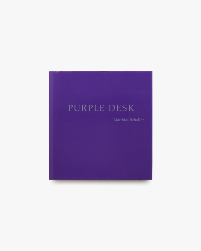 Purple Desks | Matthias Schaller マティアス・シャラー