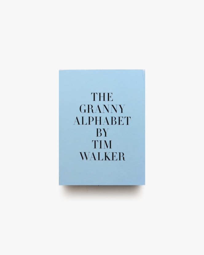 The Granny Alphabet | Tim Walker ティム・ウォーカー