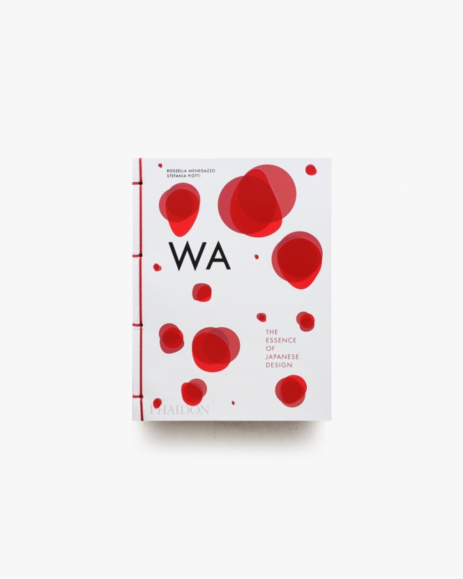 WA, The Essence of Japanese Design