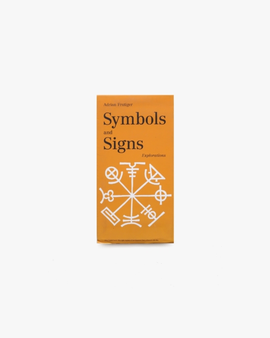 Symbols and Signs: Explorations | Adrian Frutiger アドリアン・フルティガー
