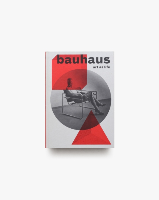 Bauhaus Art as Life | Kathleen James-Chakraborty