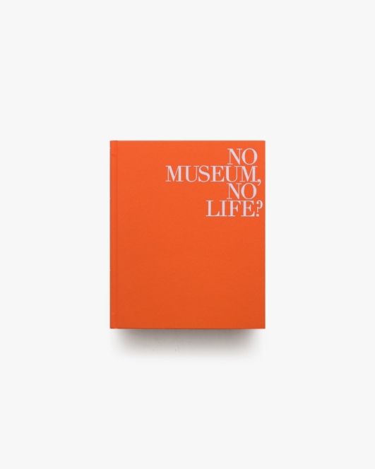 No Museum, No Life？ これからの美術館事典 国立美術館コレクションによる展覧会 | 東京国立近代美術館