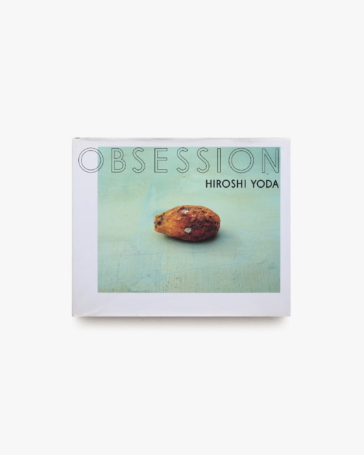 Obsession | 与田弘志