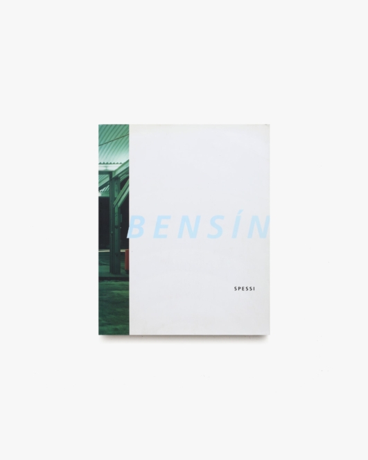 Spessi: Bensin | Dominique Nahas ほか