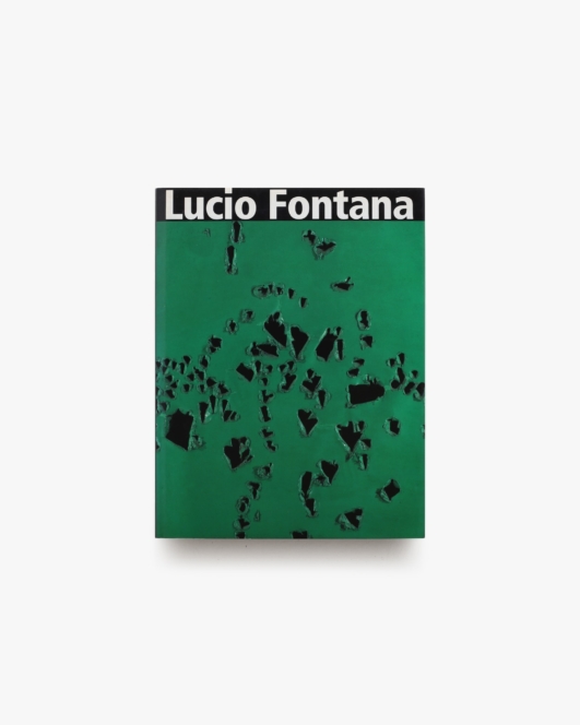 Lucio Fontana: Retrospektive | ルーチョ・フォンタナ