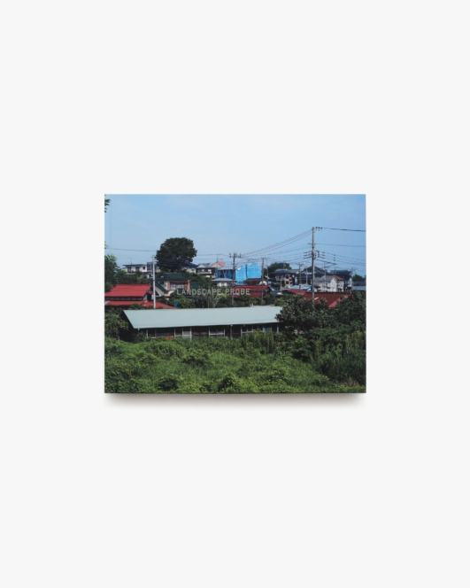 LANDSCAPE PROBE | 寺崎珠真