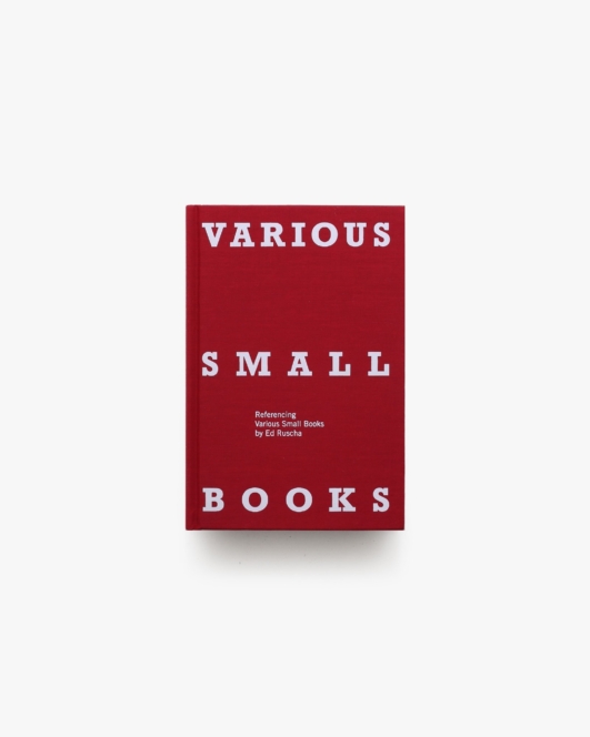 Various Small Books: Referencing Various Small Books by Ed Ruscha | エド・ルシェ