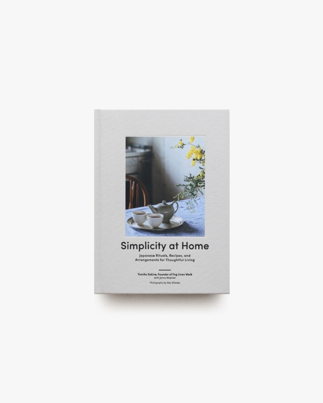 Simplicity at Home | Yumiko Sekine