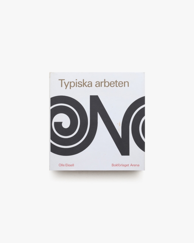 Typiska Arbeten | Olle Eksell オーレ・エクセル