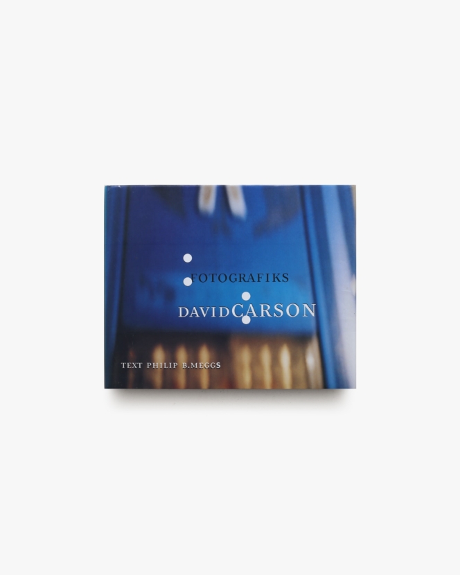 Fotografiks | David Carson デヴィッド・カーソン