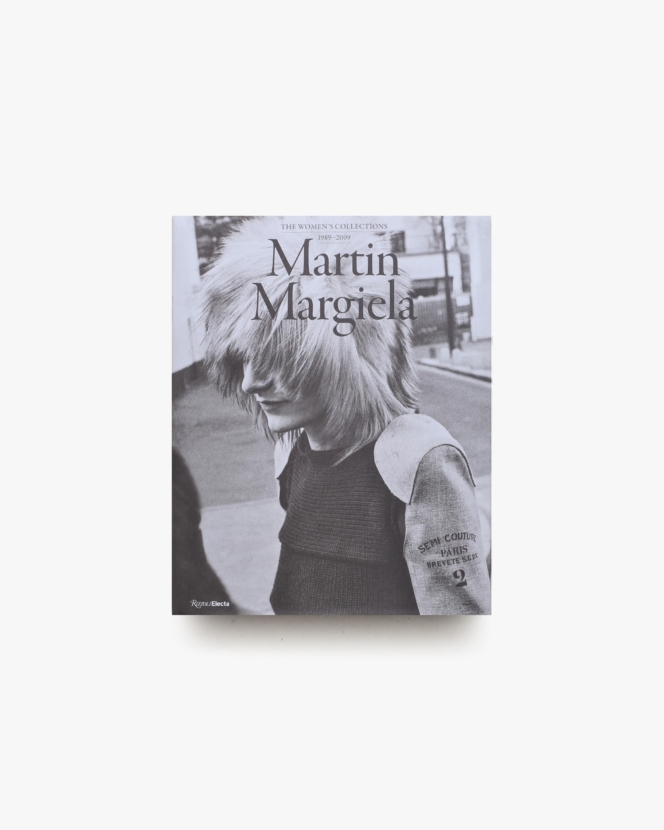 Martin Margiela: The Women’s Collections 1989-2009 | マルタン・マルジェラ